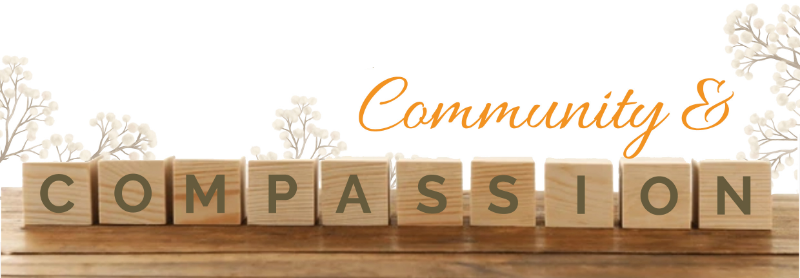 Community and Compassion